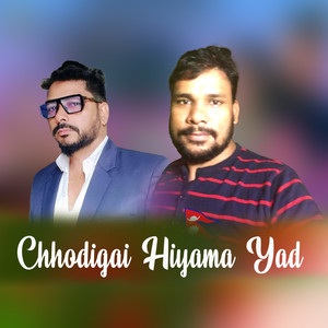 Chhodigai Hiyama Yad