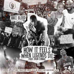 How It Feels When Legends Die (Explicit)