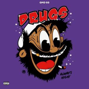 D.R.U.G.S (Explicit)