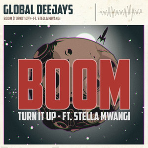 Boom (Turn It Up) [Explicit]