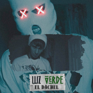 Luz Verde (Explicit)