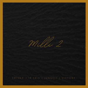 Milli III (feat Jungeli & Victony) (Mellow)