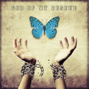 God of My Rescue