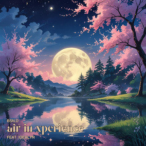air in xperience (feat. Idealyn)