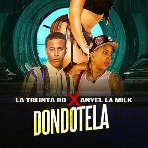 DANDOTELA (feat. ANYEL LA MILK)