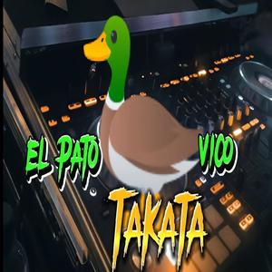 Takata (feat. El Pato Vico)