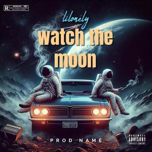 Watch the moon freestyle.. (Explicit)