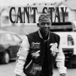 Can't Stay