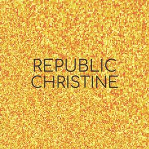 Republic Christine