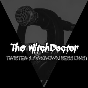 Twisted (Lockdown Sessions)