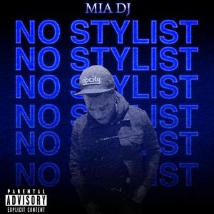 No Stylist (Explicit)