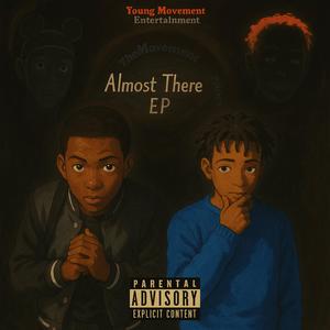 Almost There (Explicit)