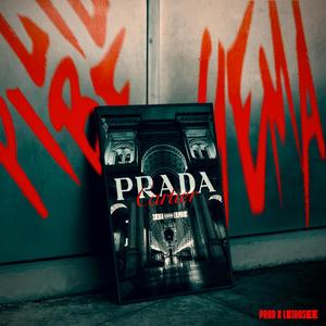 Prada y Cartier (feat. Lil Pibe & Leirosee)