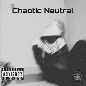 Chaotic Neutral (Explicit)