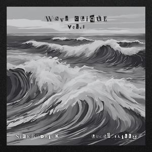 Wave Clique, Vol. 1 (Explicit)