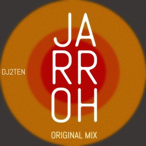 Jarroh (Original Mix)