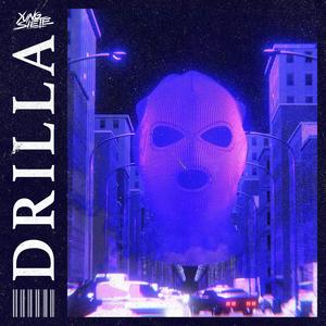 DRILLA (Explicit)