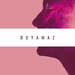 Duyamaz