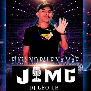 Fuga no Pai e na Mãe (Explicit)