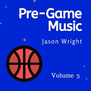 Pre-Game Music, Vol. 3