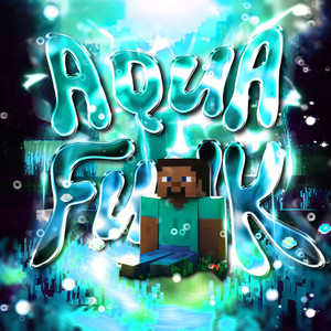 AQUA FUNK (Sped Up)