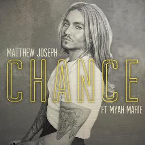 chance(feat. Myah Marie)
