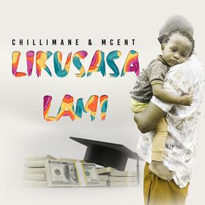 Likusasa Lami (Explicit)