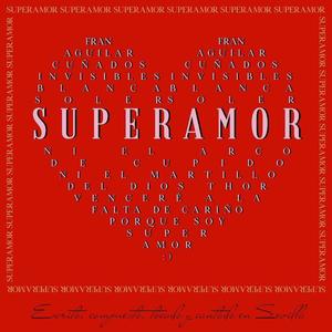 superamor (feat. Fran Aguilar & Blanca Soler)