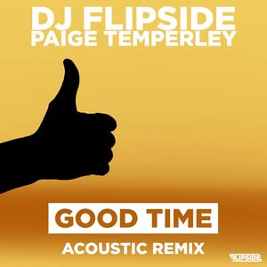 Good Time (Acoustic Remix)