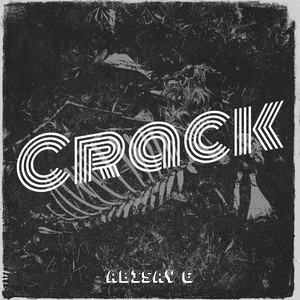 Crack (Explicit)