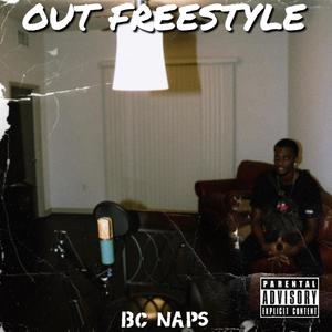 Out Freestyle (Explicit)