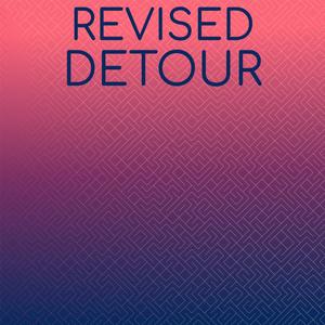 Revised Detour