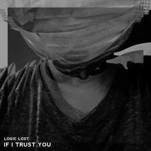 If I Trust You EP
