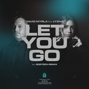 Let You Go (feat. Lyzha) (Sortech Remix)