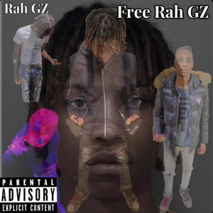 Free Rah GZ (Explicit)