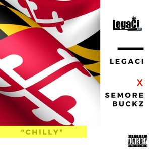 Chilly (feat. Semore Buckz) (Explicit)