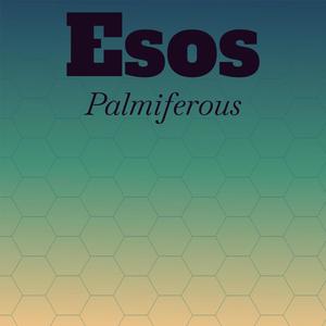 Esos Palmiferous