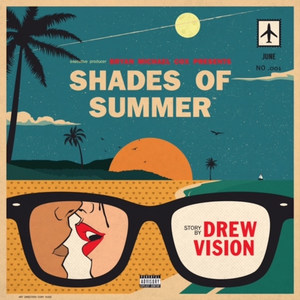 Shades of Summer (Explicit)