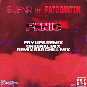 Panic (Fry Ups Remix)
