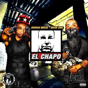 El Chapo (Explicit)