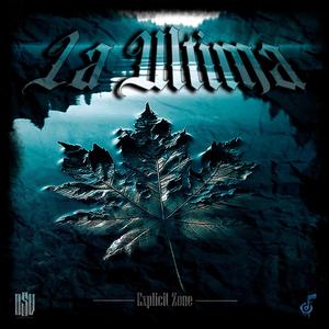 La última (feat. Lost In Diggin', El Escobar Oficial & Rabbeat E-z) (Explicit)