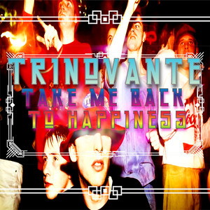 Take Me Back to Happiness