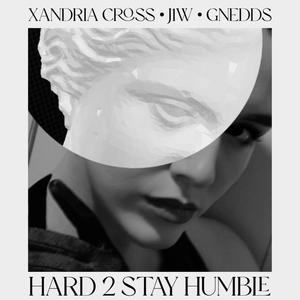 Hard 2 Stay Humble (feat. Gnedds)
