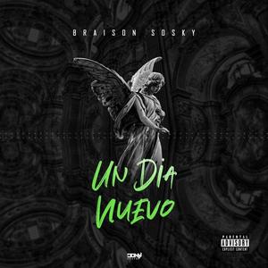 Un dia nuevo (Explicit)