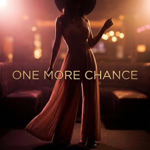One More Chance