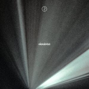 doubts EP