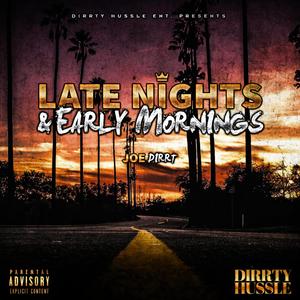 Late Nights & Early Mornings (Explicit)