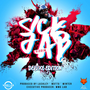 Sick Jab Riddim (Deluxe Edition)