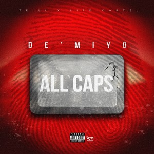 All Caps (Explicit)