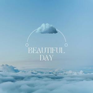 Beautiful day (feat. Lucianaa, Kristin Ini & Lucase 2)